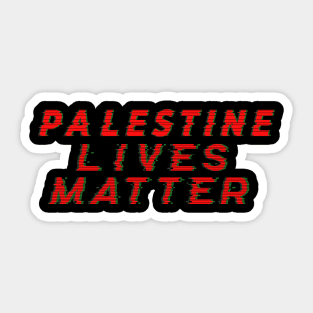 Palestinian lives matter Sticker